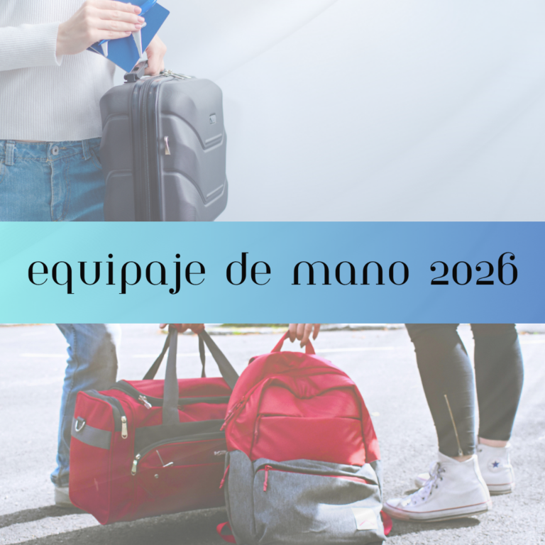 Cambios equipaje de mano 2026: lo que algunas aerolíneas están ajustando y cómo te puede afectar